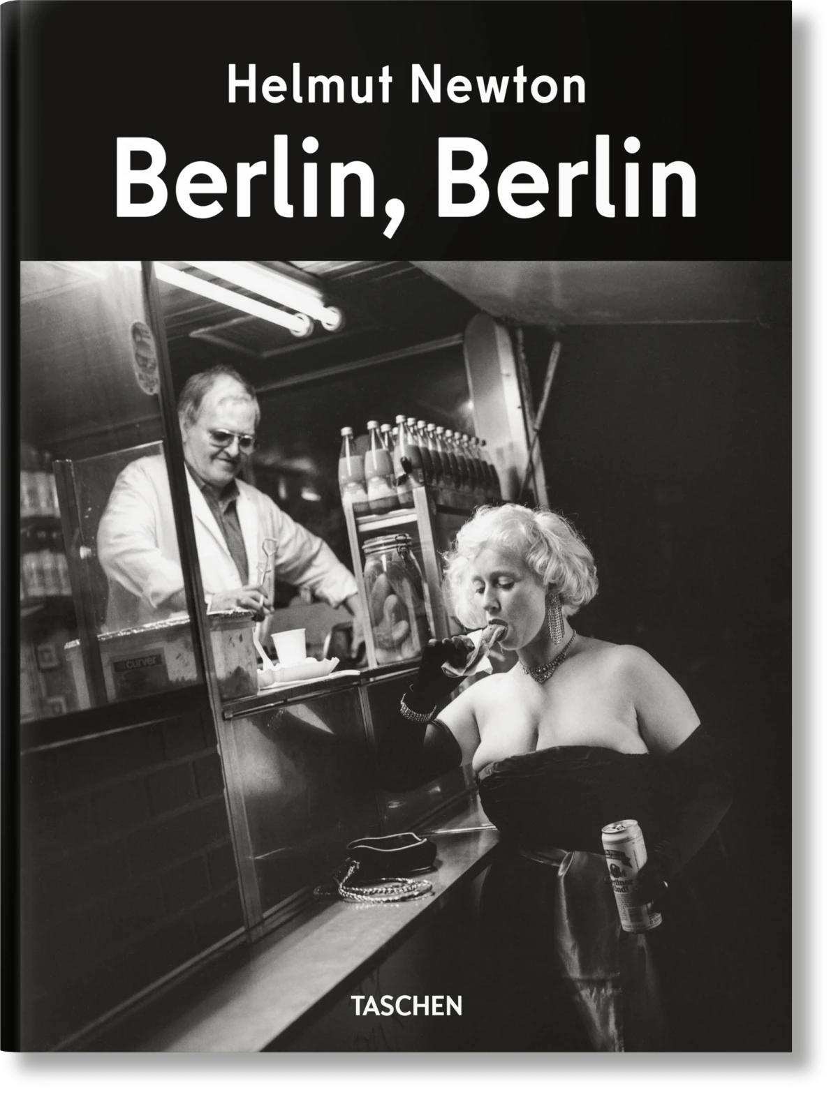 TASCHEN Helmut Newton. Berlin, Berlin Fabrikladen